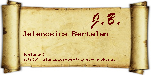 Jelencsics Bertalan névjegykártya